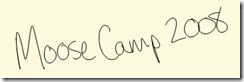 moosecamp2008